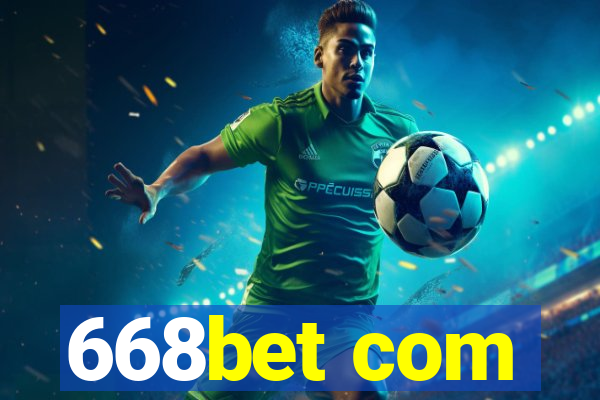 668bet com